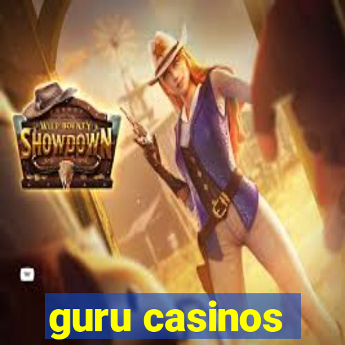 guru casinos